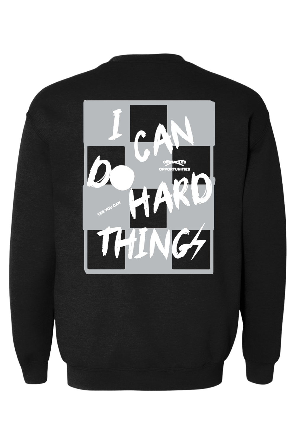 PREORDER Black + Grey/White "I Can Do Hard Things" Sweatshirt