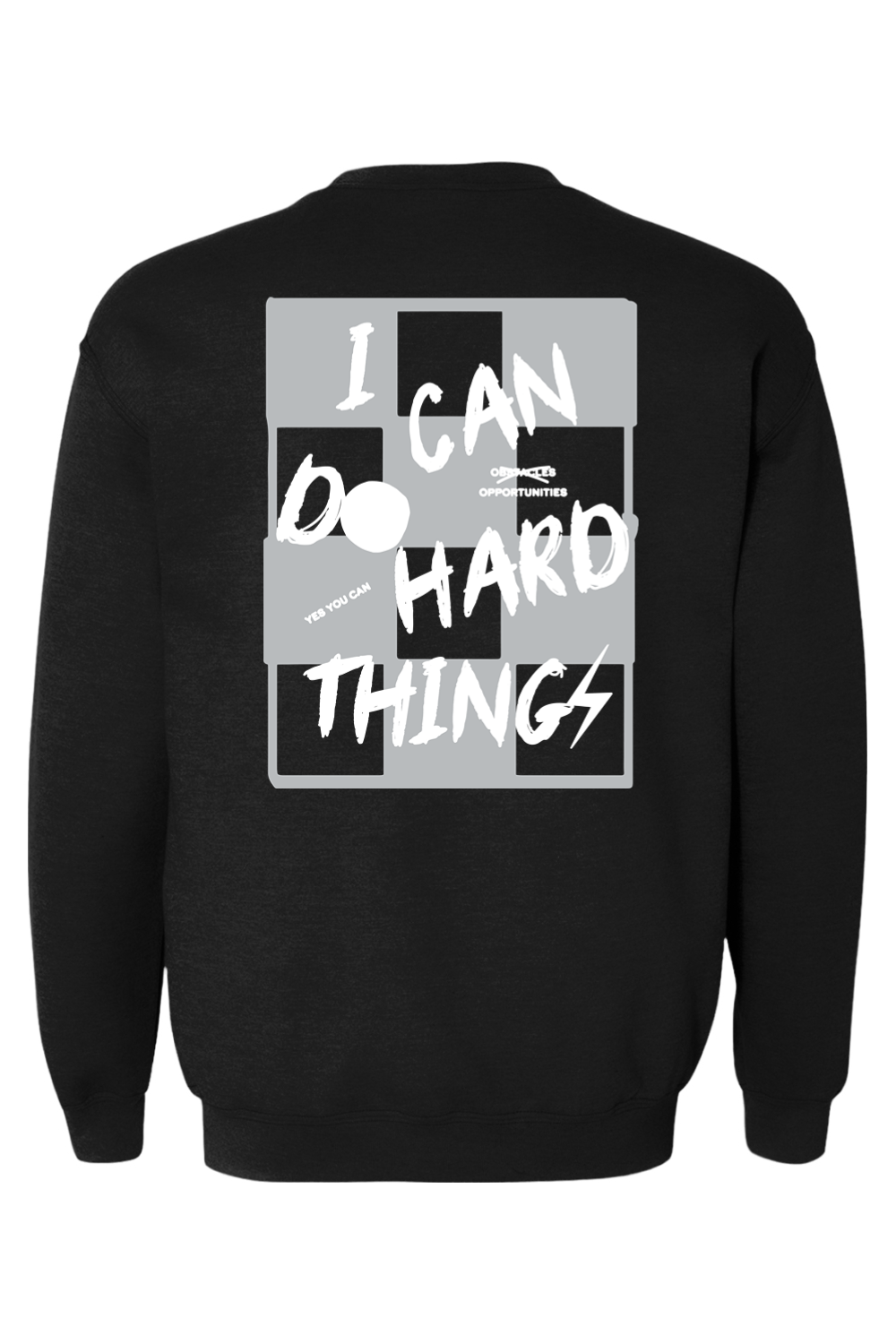 PREORDER Black + Grey/White "I Can Do Hard Things" Sweatshirt