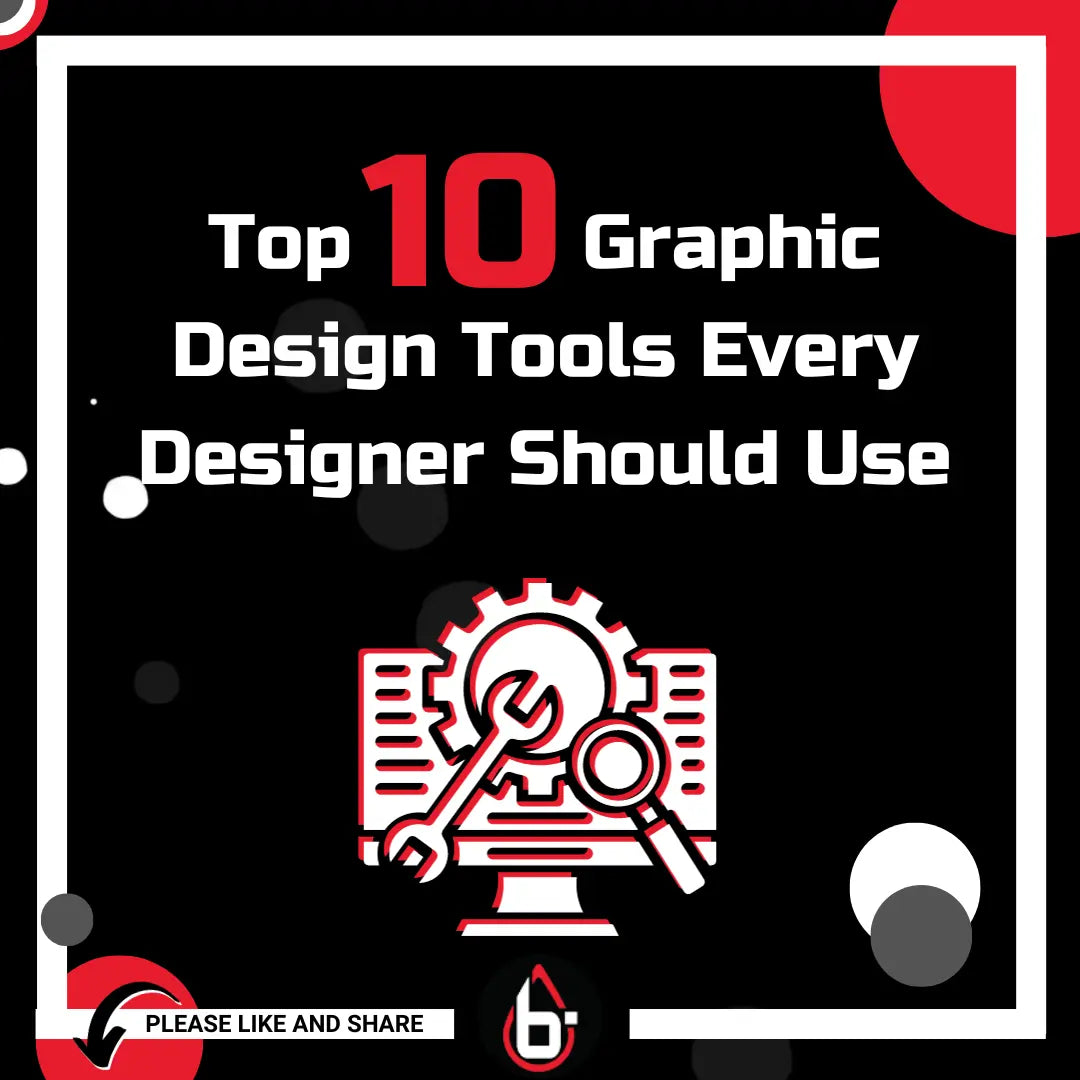 Ten Graphic Design Tools Every Professional Designer Needs to know.