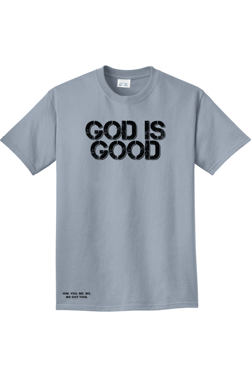 PREORDER GREY God is Good T-shirt