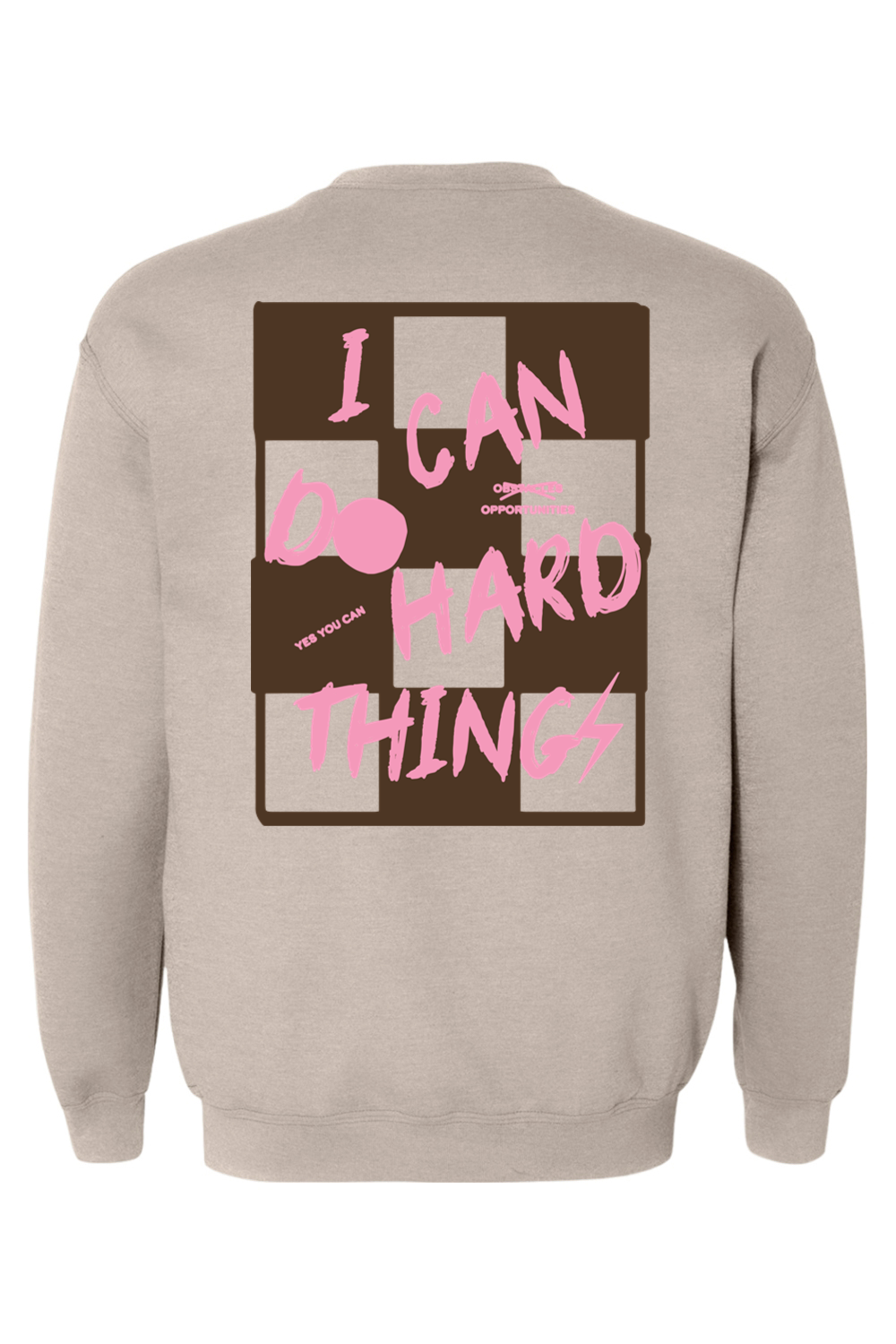 PREORDER Sand + Brown/Pink "I Can Do Hard Things" Sweatshirt